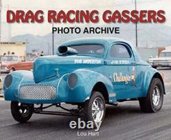 Drag Racing Gassers & Ohio George Montgomery Drag Racing Gasser King 2 Book Set