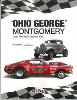 Drag Racing Gassers & Ohio George Montgomery Drag Racing Gasser King 2 Book Set